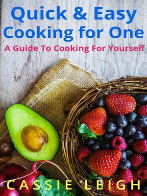 cover image of Quick & Easy Cooking For One